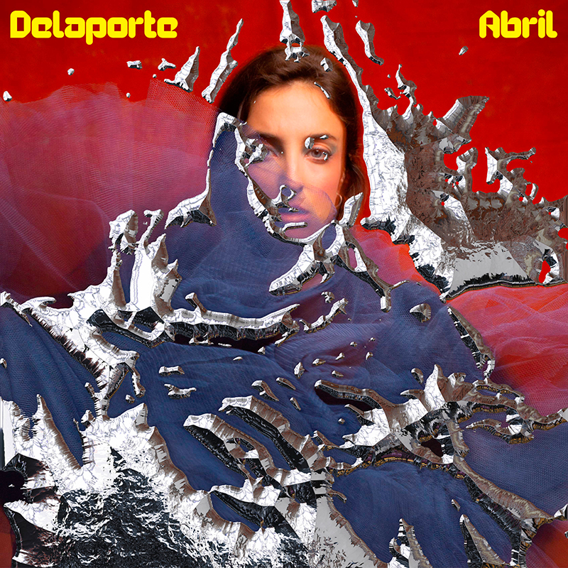 El nuevo EP de Delaporte, «Abril», ya está disponible
