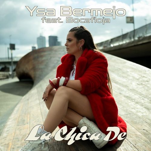 «La chica de» lo nuevo de Ysa Bermejo